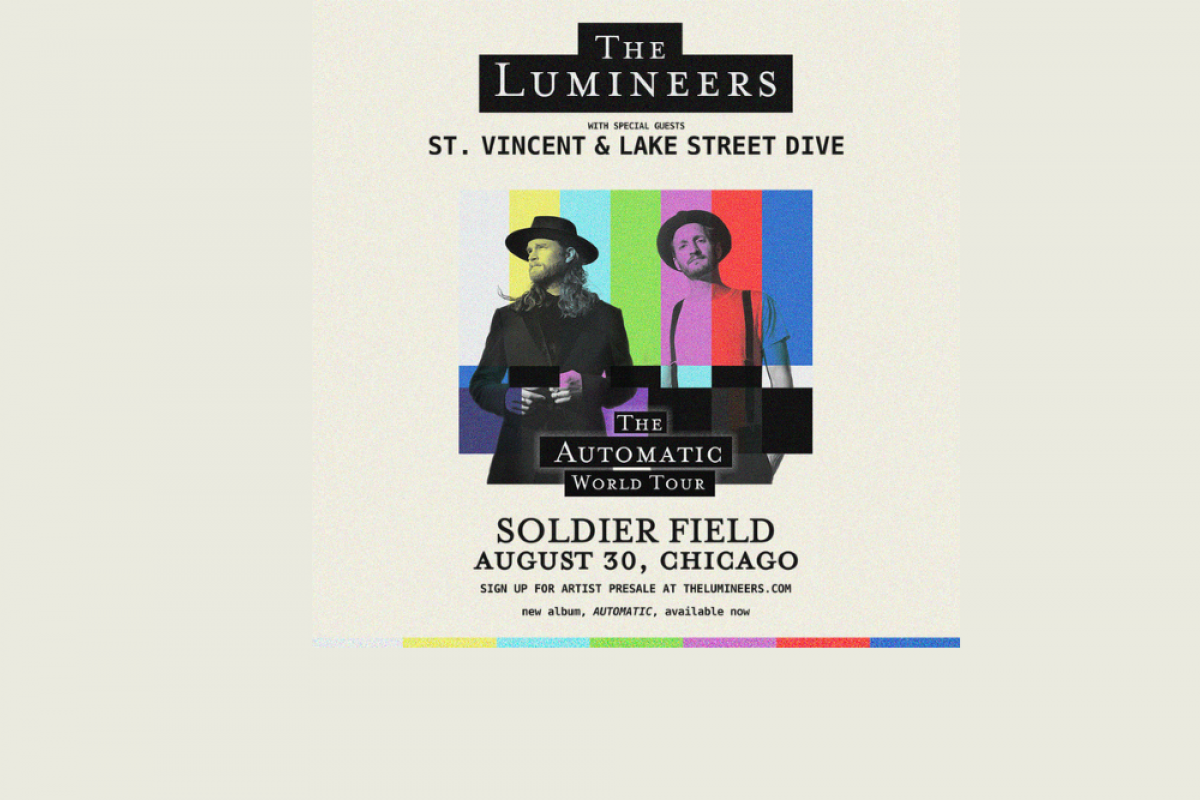 See The Lumineers at Soldier Field